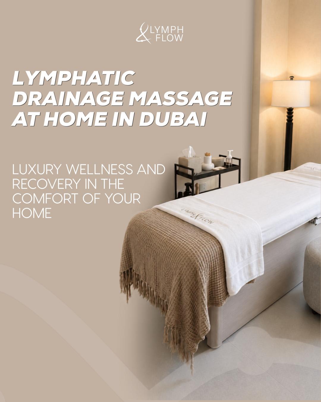 Lymphatic Drainage Massage at Home Dubai | Lymph & Flow